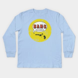 Bang Records - vintage record label Kids Long Sleeve T-Shirt
